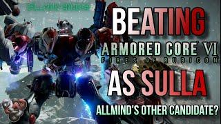 Can You Beat Armored Core VI As Sulla? (Allmind Ending) [Dualstick + Pedal Controls]