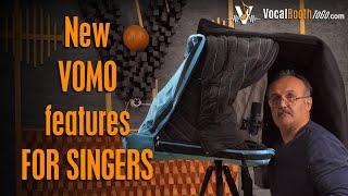 New VOMO features designed FOR SINGERS. VOMO, THE Ultimate Portable Vocal Booth for recording artist