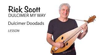 24 Dulcimer Doodads (LESSON)