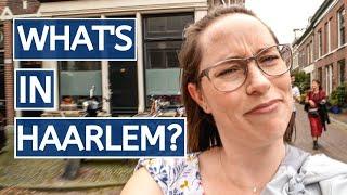 WHAT TO DO IN HAARLEM // Hidden gem in the Netherlands