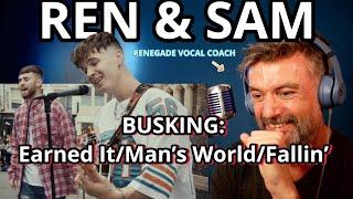 Renegade Vocal Coach Reacts: Ren and Sam Tompkins-BUSKING ‘Earned It/Man’s World/Fallin’