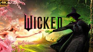 Wicked Full English movie 2024 | Jon M Chu  |  Winnie Holzman | Dana Fox  | Stephen Schwartz