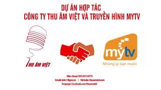 SÁNG TÁC NHẠC THƯƠNG HIỆU TRUYỀN HÌNH  MYTV | FLYPRO THU ÂM VIỆT