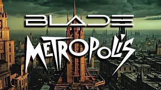 Blade Metropolis - Blade Runner Vibes: Futuristic Soundscapes.