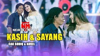 KASIH & SAYANG - CAK SODIQ FEAT AUREL OKTAVIA | NEW MONATA ( Official Music Video )