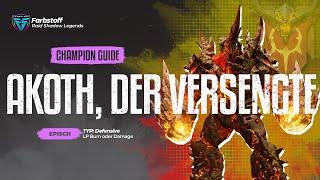 Raid: Shadow Legends - Champion Guide - Akoth, der Versengte