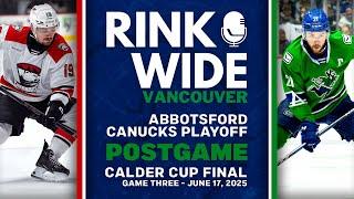 RINK WIDE POST-GAME: Abbotsford Canucks vs Charlotte Checkers | AHL Calder Cup Finals - Game 3