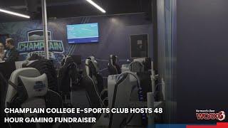 Champlain College E-sports Club hosts 48 hour gaming fundraiser