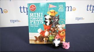 Mini Pom Pom Pets from Klutz