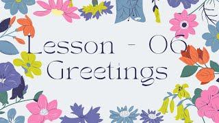 Lesson - 06 || Greetings || Learn Japanese with Hoshiko