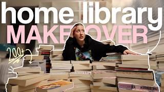 COMPLETELY redoing my HOME LIBRARY! + bookshelf tour!