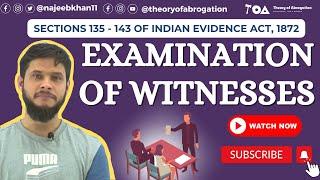 Sec. 135-143 of Indian Evidence Act