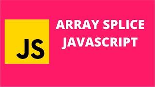 Array Splice JavaScript