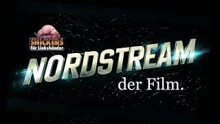 NORDSTREAM - der Film! 