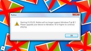 Roblox is NO LONGER Supporting this Windows OS.. (NEWS)