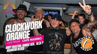 Brandon Block Alex P Andy Manston Bongo Ben | Clockwork Orange | July 22 2024