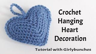 Hanging Heart Crochet Decoration - Tutorial | Girlybunches