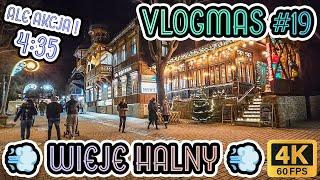 ZakopaneVLOGMAS 19! ️+15°C w GRUDNIU! Jarmark i HALNY! 4K2024.12.19 ASMR