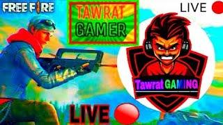 (FREE.FIRE) (TAWRAT GAMER) LIVE GAME PLAY