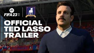 FIFA 23 | Official Ted Lasso Trailer