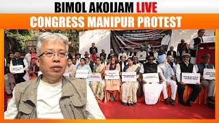 Manipur Crisis |  Bimol Akoijam LIVE | Congress Manipur Protest In Delhi | #manipur