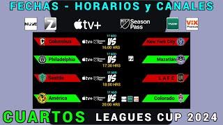 FECHAS, HORARIOS y CANALES CONFIRMADOS CUARTOS DE FINAL LEAGUES CUP 2024