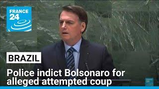 Brazilian police indict Bolsonaro for alleged attempted coup, threatening his political career