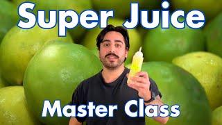 The Ultimate Guide to Making Super Juice