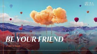 Sigala & ILIRA - Be Your Friend (Unreleased | Lyric Video)