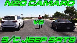 Supercharged Jeep SRT8 vs Nitrous LSx Camaro