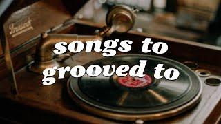 Songs that your parents grooved to ~ 70s 80s greatest hits