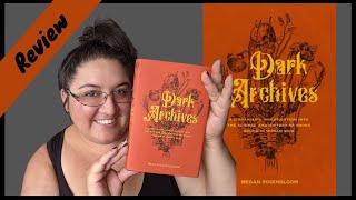 Dark Archives Review