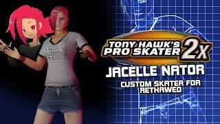 ReTHAWed - THPS2x JayNator Character Mod