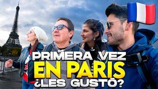 PRIMERAS IMPRESIONES de MIS PAPÁS en PARÍS | EMPEZAMOS MAL ¿DESILUSIONADOS? - Gabriel Herrera