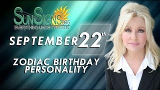 September 22nd Zodiac Horoscope Birthday Personality - Virgo - Part 2