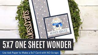 6x6 Paper with No Scraps- 5x7 One Sheet Wonder Winter Card