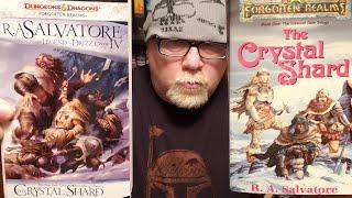 My most requested book review ever!! THE CRYSTAL SHARD / R. A. Salvatore / Book Review