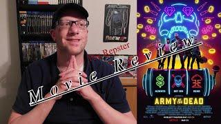 Army of the Dead (2021) - Movie Review