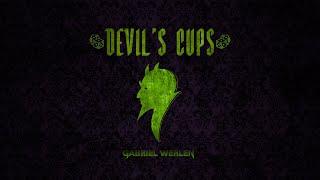 Devil's Cups - Gabriel Werlen (VF)