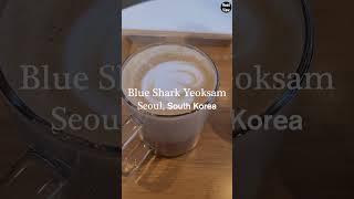 블루샥 서울역삼점 소개 1편 | 역삼역 커피 찐맛집 | 갤럭시Z폴드2 #Shorts