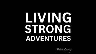 Moving Forward with Empowerment: Friday's Reflections on Living Strong Adventures