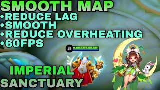 NEW!! SMOOTH MAP | IMPERIAL SANCTUARY | HIGH GRAPHICS | 60FPS | MOBILE LEGENDS