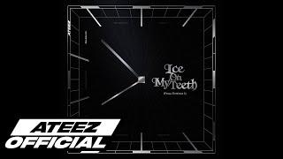 ATEEZ(에이티즈) 'Ice On My Teeth (OIive Alive Ver.)' Lyric Video