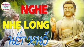 Nghe Mỗi Tối NHẸ LÒNG Tiêu Tan Mọi Phiền Muộn Khổ Đau Trong Cuộc Sống - Thích Nghe Pháp