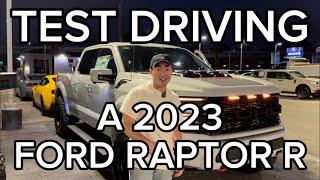 Test Driving A 2023 Ford Raptor R