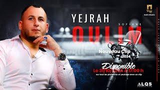 Sofiane - Yejrah Oulim (Clip Officiel)