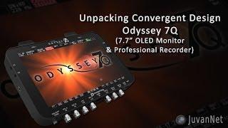 Unpacking Odyssey7Q from Convergent Design [JuvanNet]