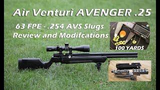 Air Venturi Avenger 25 - Review/Tear Down/ Mods/100 Yards with AVS .254 Slugs