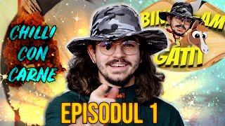 BINE V-AM GATIT CHILLI CON CARNE Ep. 1