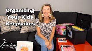 How to Organize Your Kid's Keepsakes - Wardrobe Hackers